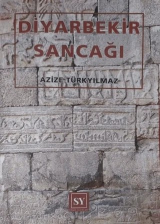 Diyarbekir Sancağı – Azize Türkyılmaz – Sidar Yayınları kitap kapağı