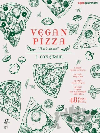Vegan Pizza – İ. Can Şiram – Oğlak Yayıncılık kitap kapağı