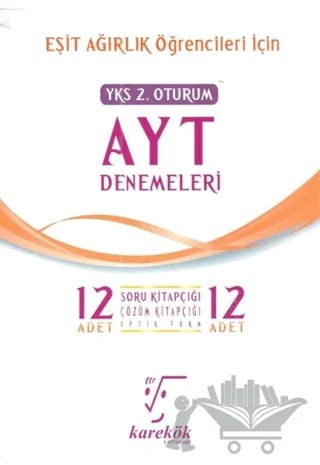 YKS 2. Oturum AYT Denemeleri (Eşit Ağırlık Öğrencileri İçin) – Kolektif – Karekök Yayıncılık kitap kapağı