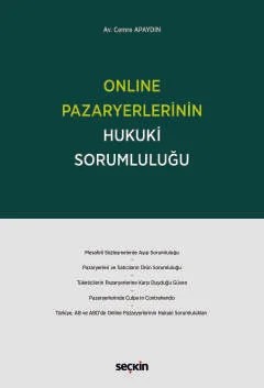 Online Pazaryerlerinin Hukuki Sorumluluğu – Cemre Apaydın – Seçkin Yayıncılık kitap kapağı