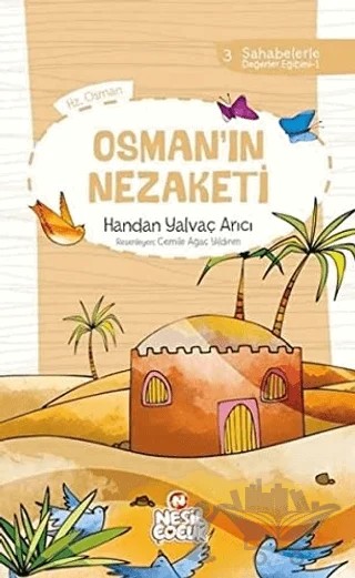 Osman'ın Nezaketi – Handan Yalvaç Arıcı – Nesil Çocuk Yayınları kitap kapağı