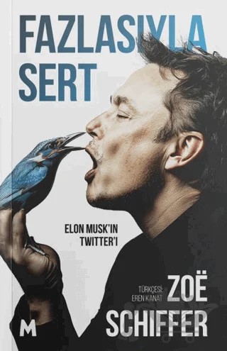 Fazlasıyla Sert – Zoe Schiffer – Mabel Kitap kitap kapağı