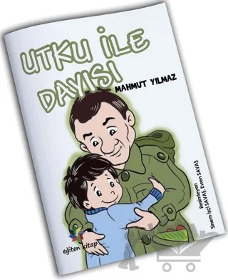 Utku ile Dayısı – Mahmut Yılmaz – Eğiten Kitap kitap kapağı