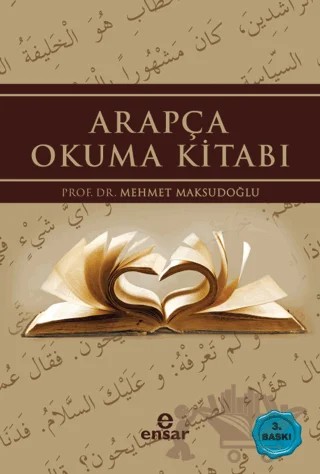Arapça Okuma Kitabı – Mehmet Maksudoğlu – Ensar Neşriyat kitap kapağı