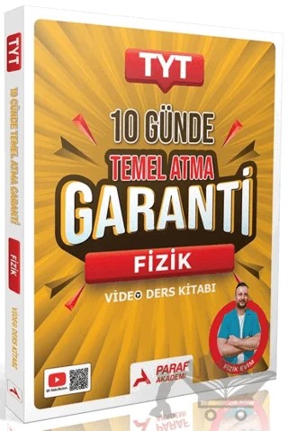 TYT 10 Günde Temel Atma Garanti Fizik Video Ders Kitabı – Kolektif – Paraf Akademi kitap kapağı