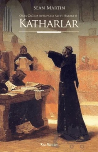 Katharlar – Sean Martin – Kalkedon Yayıncılık kitap kapağı
