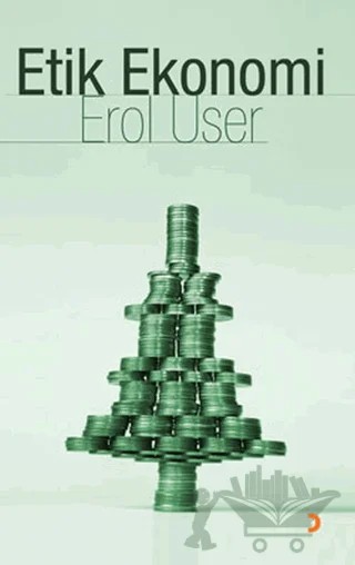 Etik Ekonomi – Erol User – Cinius Yayınları kitap kapağı
