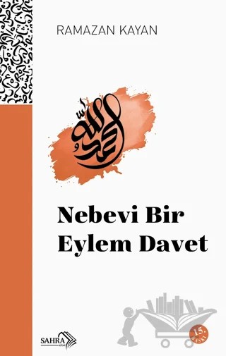 Nebevi Bir Eylem Davet – Ramazan Kayan – Sahra Kitap kitap kapağı