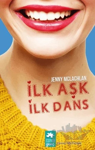 İlk Aşk İlk Dans – Jenny McLachlan – Eksik Parça Yayınları kitap kapağı