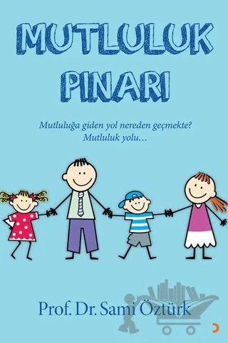 Mutluluk Pınarı – Sami Öztürk – Cinius Yayınları kitap kapağı