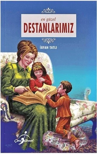 En Güzel Destanlarımız – İrfan Tatlı – Çocuk Gezegeni kitap kapağı