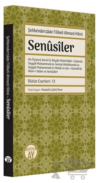 Senusiler – Şehbenderzâde Filibeli Ahmed Hilmi – Büyüyen Ay Yayınları kitap kapağı