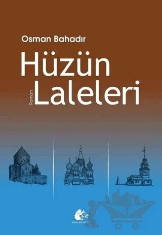 Hüzün Laleleri – Osman Bahadır – Meşe Kitaplığı kitap kapağı
