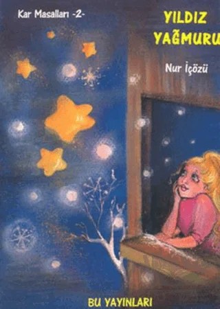 Yıldız Yağmuru – Kolektif – Altın Kitaplar kitap kapağı
