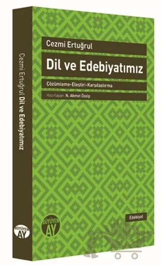 Dil ve Edebiyatımız – Cezmi Ertuğrul – Büyüyen Ay Yayınları kitap kapağı