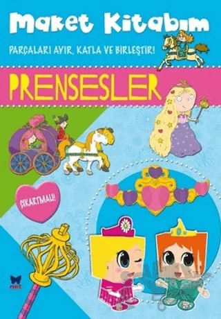 Maket Kitabım - Prensesler – Kolektif – Net Çocuk Yayınları kitap kapağı