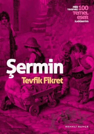 Şermin – Tevfik Fikret – Renkli Bahçe Yayınları kitap kapağı