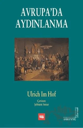 Avrupa’da Aydınlanma – Ulrich Im Hof – Literatür Yayıncılık kitap kapağı