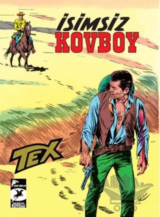 Tex Klasik Seri 18 - İsimsiz Kovboy / Kanadalı Asiler – Guido Nolitta – Çizgi Düşler Yayınevi kitap kapağı