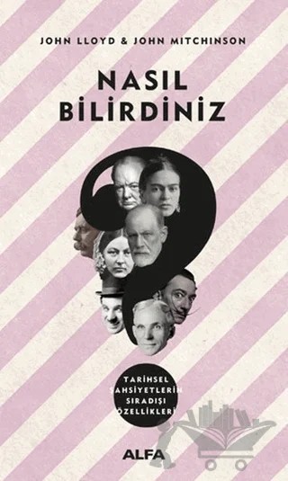 Nasıl Bilirdiniz – John Lloyd, John Mitchinson – Alfa Yayınları kitap kapağı