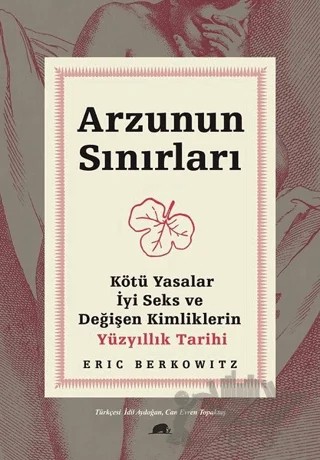 Arzunun Sınırları – Eric Berkowitz – Kolektif Kitap kitap kapağı