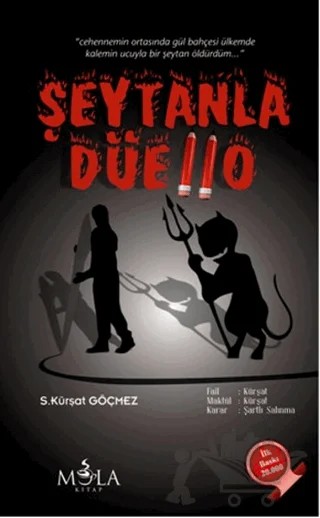Şeytanla Düello – Ş. Kürşat Göçmez – Mola Kitap kitap kapağı