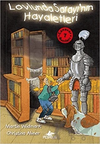 Lovlunda Sarayı’nın Hayaletleri – Martin Widmark – Pegasus Çocuk Yayınları kitap kapağı