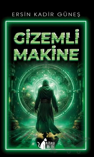 Gizemli Makine – Ersin Kadir Güneş – BB Kitap kitap kapağı