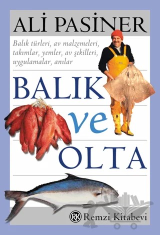 Balık ve Olta – Ali Pasiner – Remzi Kitabevi kitap kapağı