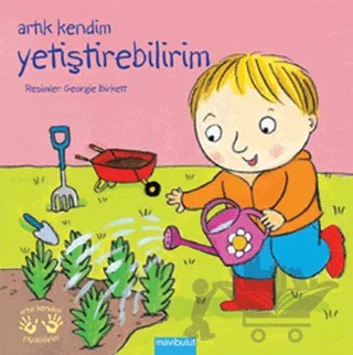 Artık Kendim Yetiştirebilirim – Georgie Birkett – Mavibulut Yayınları kitap kapağı