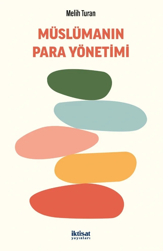 Müslümanın Para Yönetimi – Melih Turan – İktisat Yayınları kitap kapağı