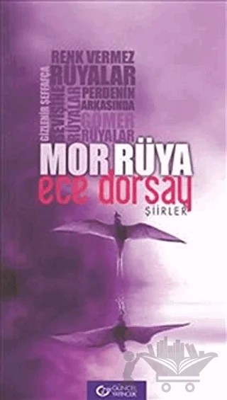 Mor Rüya – Ece Dorsay – Güncel Yayıncılık kitap kapağı