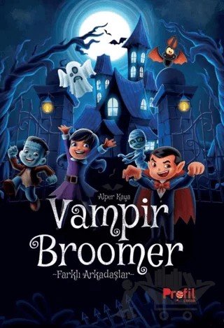 Vampir Broomer – Alper Kaya – Profil Çocuk kitap kapağı