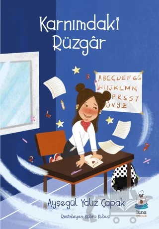 Karnımdaki Rüzgar – Ayşegül Yalız Çapak – Luna Çocuk Yayınları kitap kapağı