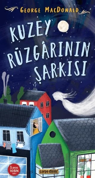 Kuzey Rüzgarının Şarkısı – George MacDonald – Carpe Diem Kitapları kitap kapağı
