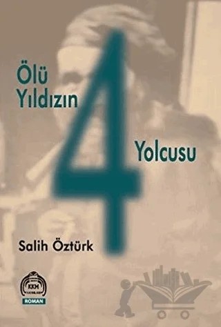 Ölü Yıldızın 4 Yolcusu – Salih Öztürk – Kekeme Yayınları kitap kapağı