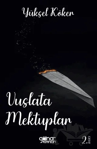 Vuslata Mektuplar – Yüksel Köker – Gülnar Yayınları kitap kapağı