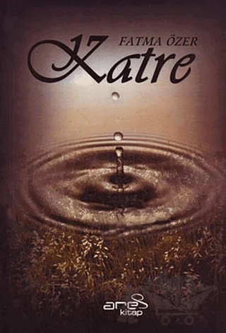 Katre – Fatma Özer – Ares Yayınları kitap kapağı