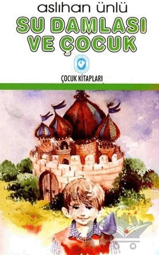 Su Damlası ve Çocuk – Aslıhan Ünlü – Cem Yayınevi kitap kapağı