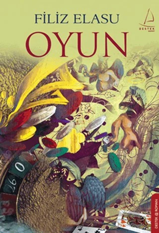 Oyun – Filiz Elasu – Destek Yayınları kitap kapağı
