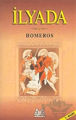 İlyada – Homeros – Arkadaş Yayınları kitap kapağı