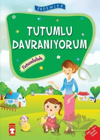 Tutumlu Davranıyorum - Tutumluluk – Necla Şeyma Saydam, Nuray Türkyılmaz Catic, Rukiye Karaköse, Saadet Karacagöz Uzun, Vahide Ulusoy Gökçek – Timaş Çocuk kitap kapağı
