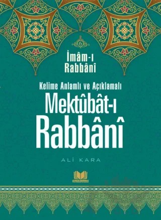 Mektubatı Rabbani Tercümesi 6. Cilt – Ali Kara, İmam-ı Rabbani – Kitap Kalbi Yayıncılık kitap kapağı