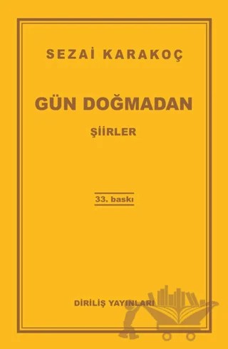 Gün Doğmadan – Sezai Karakoç – Diriliş Yayınları kitap kapağı