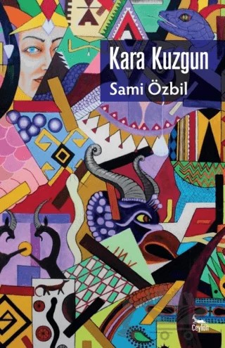 Kara Kuzgun – Sami Özbil – Ceylan Yayınları kitap kapağı