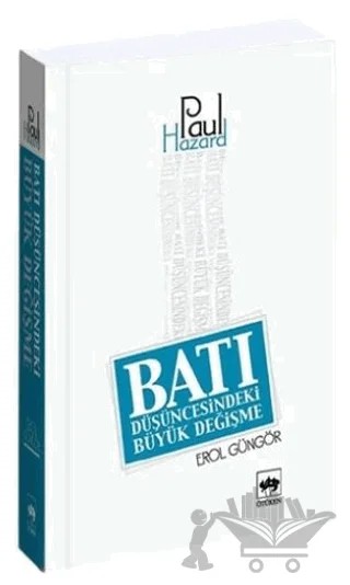 Batı Düşüncesindeki Büyük Değişme – Paul Hazard – Ötüken Neşriyat kitap kapağı