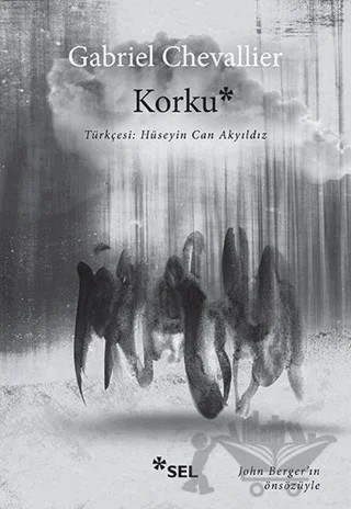 Korku – Gabriel Chevallier – Sel Yayıncılık kitap kapağı