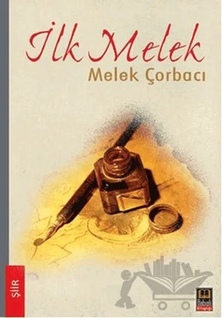 İlk Melek – Melek Çorbacı – Babıali Kitaplığı kitap kapağı