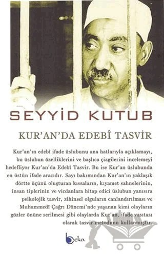 Kur'an'da Edebi Tasvir – Seyyid Kutub – Beka Yayınları kitap kapağı