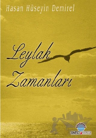 Leylak Zamanları – Hasan Hüseyin Demirel – Ozan Yayıncılık kitap kapağı